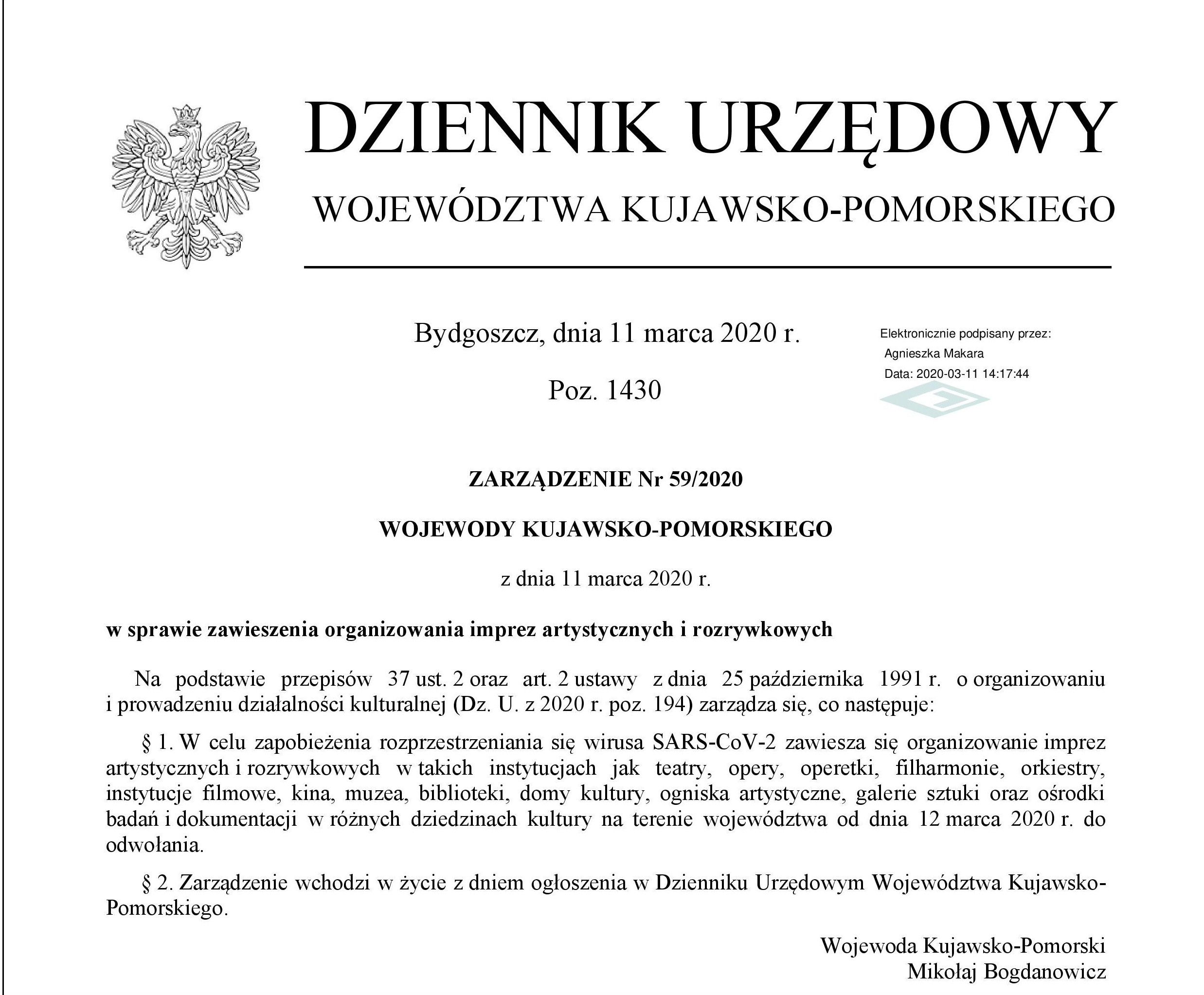 ZARZĄDZENIE Nr 59/2020 WOJEWODY KUJAWSKO-POMORSKIEGO w sprawie zawieszenia organizowania imprez artystycznych i rozrywkowych